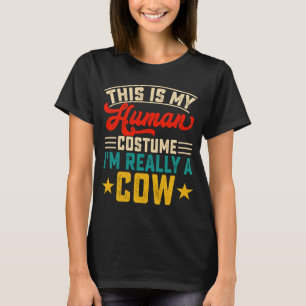 Das ist mein menschliches Kostüm, ich bin wirklich T-Shirt