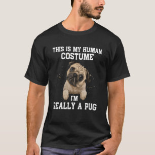 Das ist mein menschliches Kostüm, ich bin wirklich T-Shirt