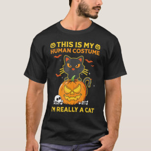 Das ist mein menschliches Kostüm, ich bin wirklich T-Shirt