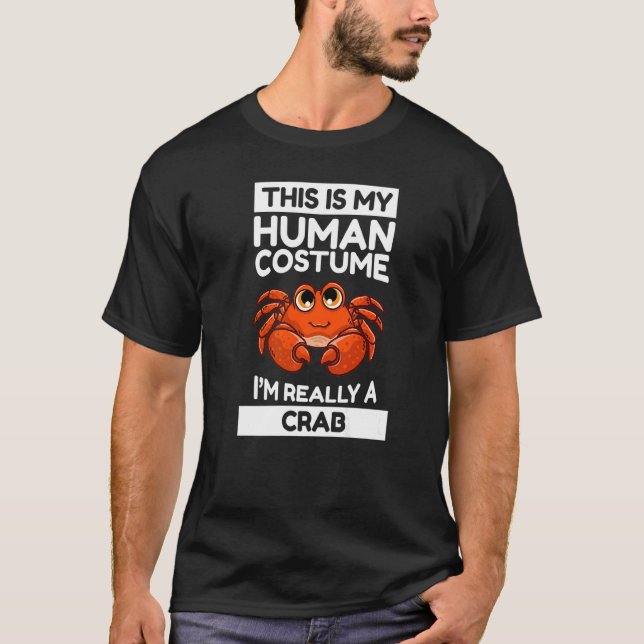 Das ist mein menschliches Kostüm, ich bin wirklich T-Shirt (Vorderseite)