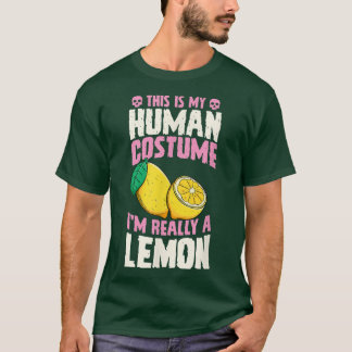 Das ist mein menschliches Kostüm, ich bin wirklich T-Shirt