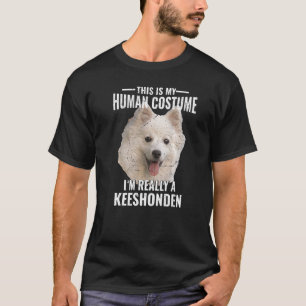 Das ist mein menschliches Kostüm, ich bin wirklich T-Shirt