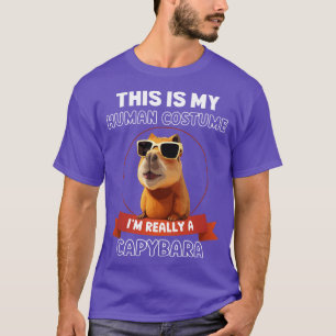Das ist mein menschliches Kostüm Im wahrsten Sinne T-Shirt