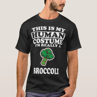 Das ist mein menschliches Kostüm im wirklichen Bro T-Shirt