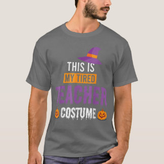 Das ist mein müdes Lehrer gruseliges Halloween-Kos T-Shirt