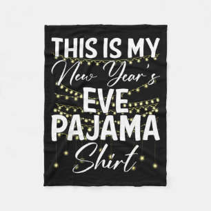 Das ist mein Neujahrs-Pyjama-Shirt Frohes Neues Ja Fleecedecke