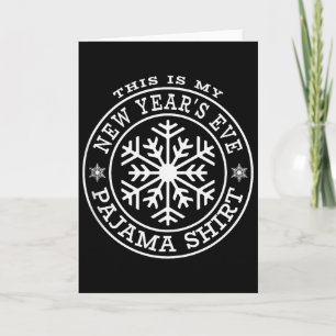 Das ist mein Neujahrs-Pyjama-Shirt Winter-Schnee Karte