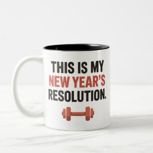 Das ist mein Neujahrsvorsatz Motivations-Fitnessst Zweifarbige Tasse