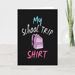 Das ist mein offizielles Shirt für Schulreisen Karte