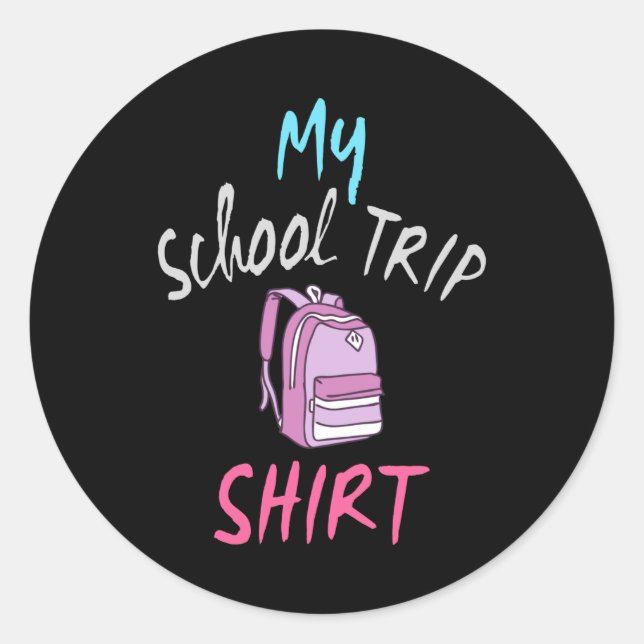 Das ist mein offizielles Shirt für Schulreisen Runder Aufkleber (Vorderseite)