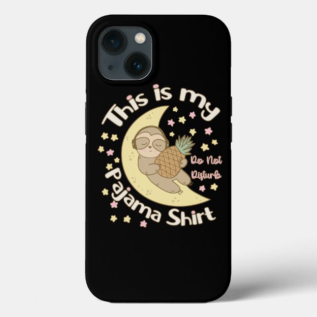 Das ist mein Pajama Shirt Sleepy Sloth Moon Pineap Case-Mate iPhone Hülle (Rückseite)