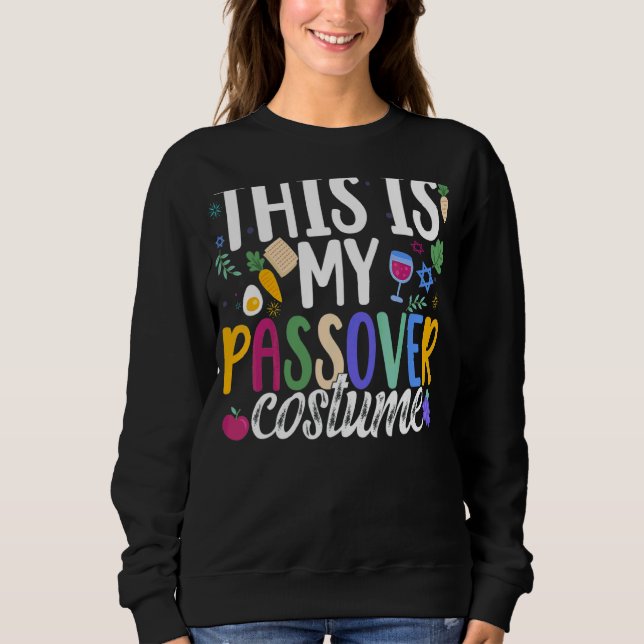 Das ist mein Pessach-Kostüm Matzah Jüdischer Pessa Sweatshirt (Vorderseite)