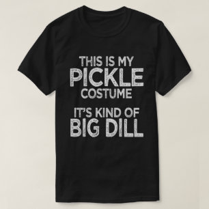 Das ist mein Pickle-Kostüm, leicht zu Halloween T-Shirt