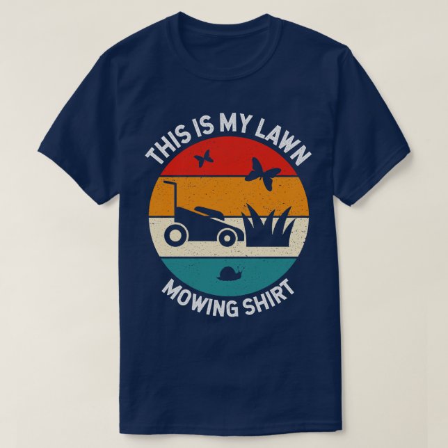 Das ist mein Rasenmäher im Retrostil T-Shirt (Design vorne)