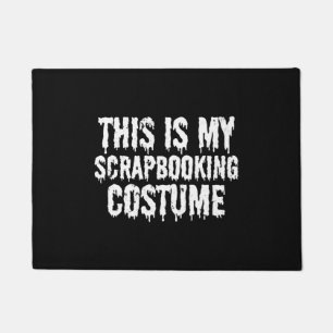 Das ist mein Scrapbooking Costume Halloween-T - Sh Fußmatte