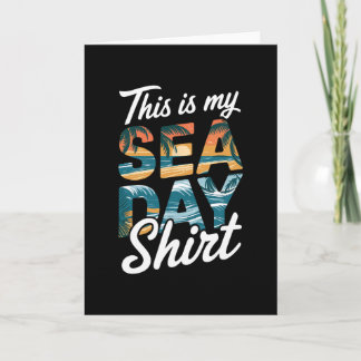 Das ist mein Sea Day Shirt Lustiges Kreuzfahrt Fam Karte