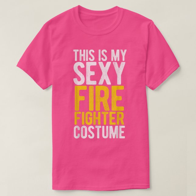 Das ist mein Sey Firefighter-Kostüm Halloween 655 T-Shirt (Design vorne)
