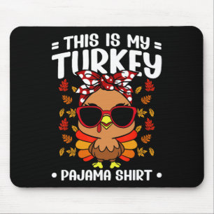 Das ist mein Thanksgiving-Pyjama-Shirt Erwachsener Mousepad