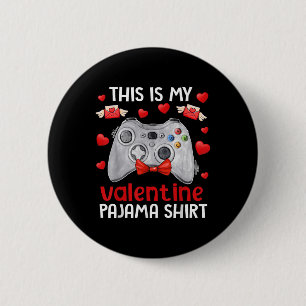Das ist mein Valentine Pajama Gamer Video Games Va Button