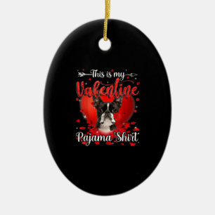 Das ist mein Valentine Pajama Shirt Boston Terrier Keramik Ornament