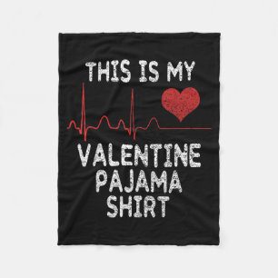 Das ist mein Valentins-Pyjama-Shirt Lustiges Valen Fleecedecke