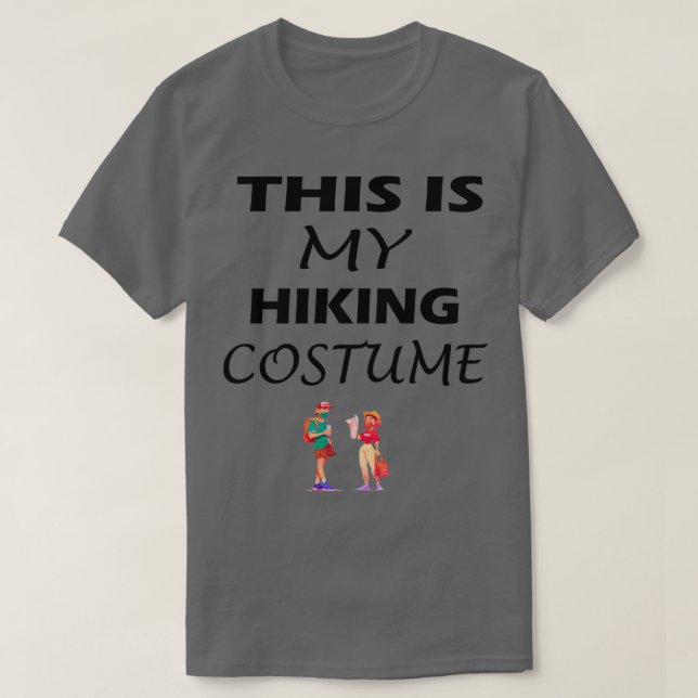 Das ist mein Wanderkostüm BLACK Funny Wanderangebo T-Shirt (Design vorne)