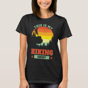 Das ist mein Wanderwanderweg im Freien Rückpacken T-Shirt