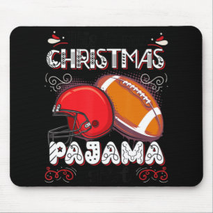 Das ist mein Weihnachten Pajama Fun Fußball Weihna Mousepad