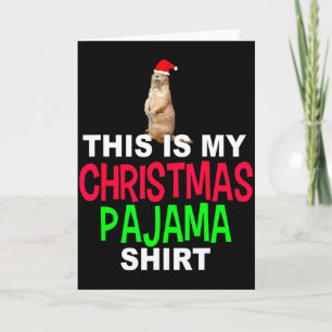 Das ist mein Weihnachten-Pyjama-Groundhog-Weihnach Karte