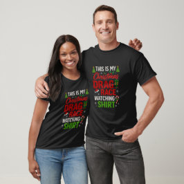 Das ist mein Weihnachts-Drag-Race-Beobachtungs-Shi T-Shirt