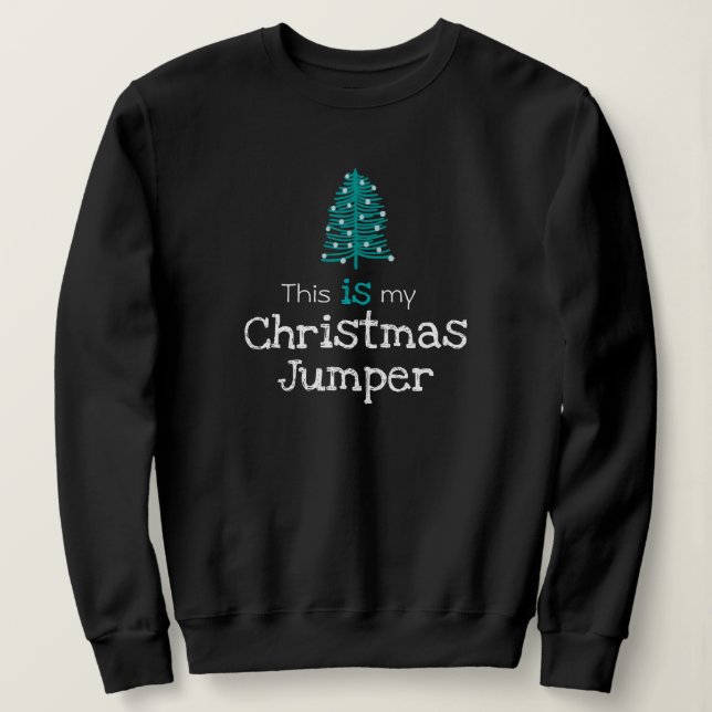 Das ist mein Weihnachts-Jumper-Grünbaum Sweatshirt (Design vorne)