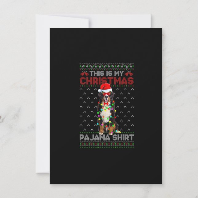 Das ist mein Weihnachts-Pajama Bernese Mountain Do Einladung (Vorderseite)