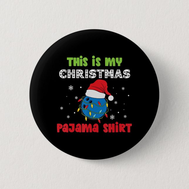 Das ist mein Weihnachts-Pajama-Bowling-Spaß Button (Vorderseite)