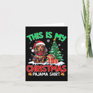 Das ist mein Weihnachts-Pajama-Dackel-Hund liebt X Karte
