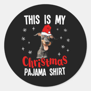 Das ist mein Weihnachts Pajama Doberman Xmas Pajam Runder Aufkleber