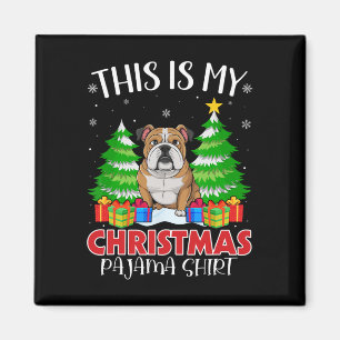 Das ist mein Weihnachts Pajama English Bulldog Xma Magnet