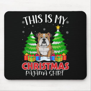 Das ist mein Weihnachts Pajama English Bulldog Xma Mousepad