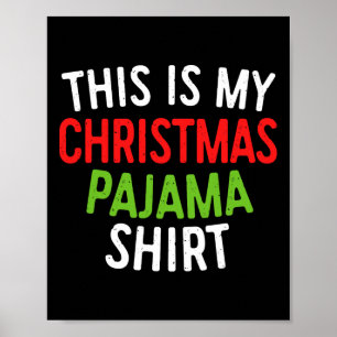 Das ist mein Weihnachts Pajama Erwachsenen Xmas Pj Poster