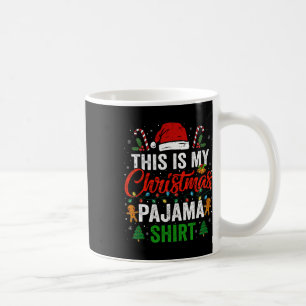 Das ist mein Weihnachts Pajama Fun Xmas Pjs Männer Kaffeetasse