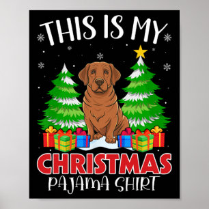 Das ist mein Weihnachts Pajama Labrador Hund Xmas Poster