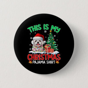 Das ist mein Weihnachts Pajama Maltese Dog Lovers  Button