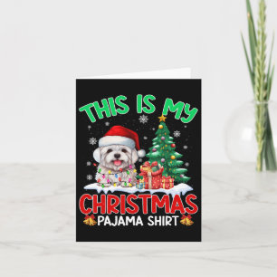 Das ist mein Weihnachts Pajama Maltese Dog Lovers  Karte