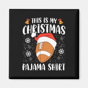 Das ist mein Weihnachts Pajama Shirt Football Xmas Magnet