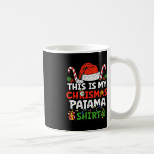 Das ist mein Weihnachts-Pajama-Spaß-Weihnachten-Fa Kaffeetasse