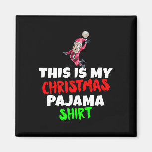 Das ist mein Weihnachts-Pajama T Santa Volleyball- Magnet