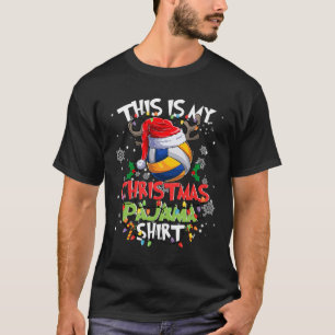 Das ist mein Weihnachts-Pajama-Volleyball-Weihnach T-Shirt