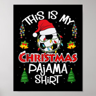 Das ist mein Weihnachts-Pyjama-Fußballspieler Weih Poster