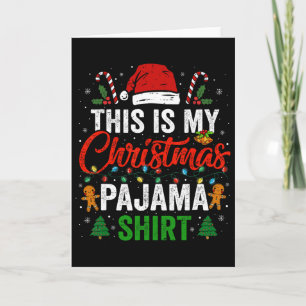 Das ist mein Weihnachts-Pyjama Lustige Xmas-PJs Mä Karte