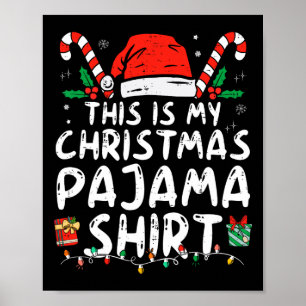 Das ist mein Weihnachts-Pyjama Lustige Xmas-PJs Mä Poster
