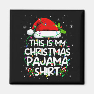 Das ist mein Weihnachts-Pyjama-Shirt Lustiges Xmas Magnet
